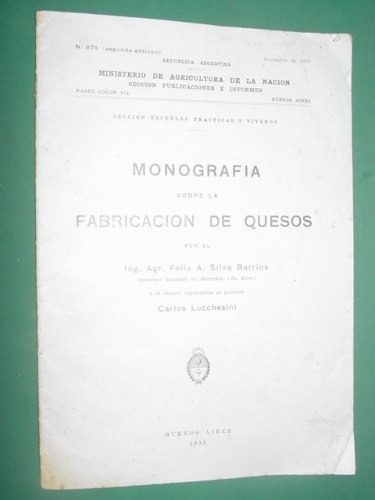 Monografia Fabricacion Quesos Silva Barrios Lucchesini 1935