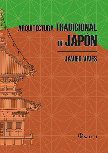 Arquitectura Tradicional De Japon - Vives, Javier