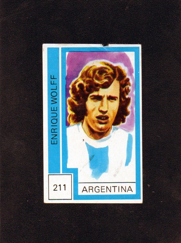  Idolos Mundial 1974, Figurita N°211 Wolff Argentina, Mira!!