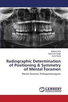 Radiographic Determination Of Positioning & Symmetry Of M...