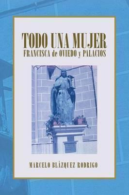 Libro Todo Una Mujer - Marcelo Blazquez Rodrigo