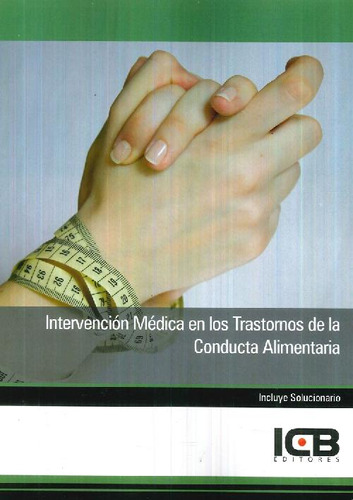 Libro Intervención Médica En Los Trastornos De La Conducta A