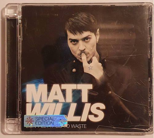 Cd Matt Willis - Don't Let It Go To Waste
