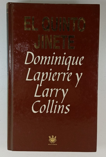 El Quinto Jinete - Lapierre / Collins - Usado Tapa Dura Rb 