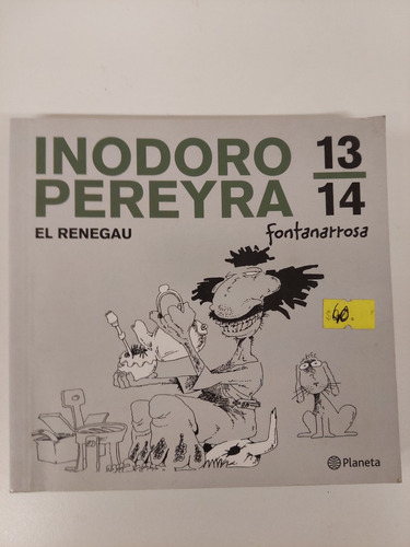 Inodoro Pereyra El Renegau Fontanarrosa 13-14