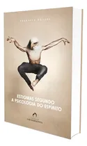 Comprar Estigmas Segundo A Psicologia Do Espírito: Não Aplica, De : Adenáuer Novaes. Série Não Aplica, Vol. Não Aplica. Editora Fundacao Lar Harmonia, Capa Mole, Edição Não Aplica Em Português, 2011