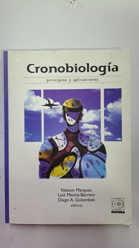 Cronobiología-nelson Marques-ed:eudeba-libreria Merlin