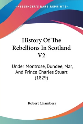 Libro History Of The Rebellions In Scotland V2: Under Mon...