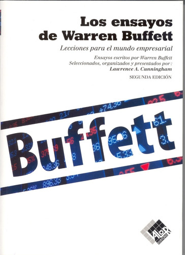 Libro Los Ensayos De Warren Buffett Por Lawrence Cunningham
