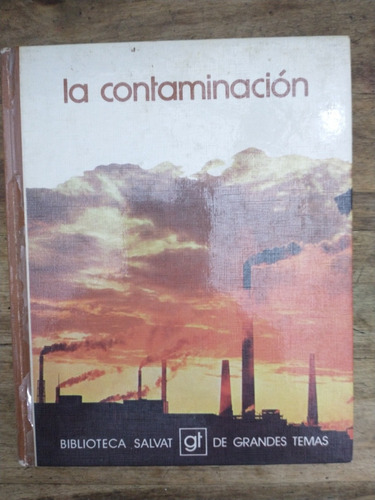 Libro La Contaminación Biblioteca Salvat (62)