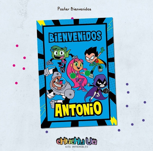 Kit Imprimible Personalizado Jóvenes Titanes Teen Titans Go!