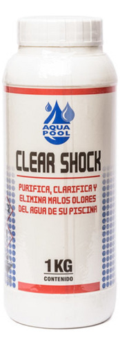 Clear Shock 1 Kg Aquapool