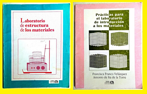 Laboratorio De Estructura De Los Materiales + Práctica *leer