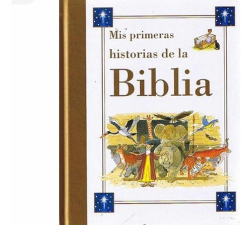 Mis Primeras Historias De La Biblia - Pasta Dura