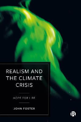 Libro Realism And The Climate Crisis : Hope For Life - Jo...