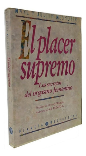 Libro - El Placer Supremo - Marc Y Judith Meshorer