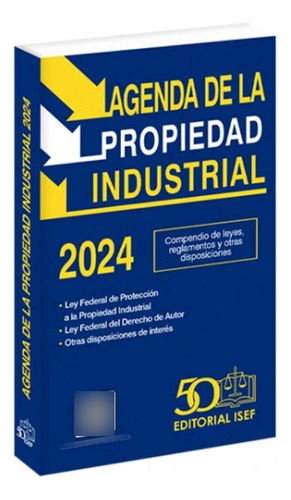 Agenda De La Propiedad Industrial 2024 - Isef - Actualizada 