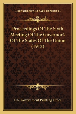 Libro Proceedings Of The Sixth Meeting Of The Governor's ...