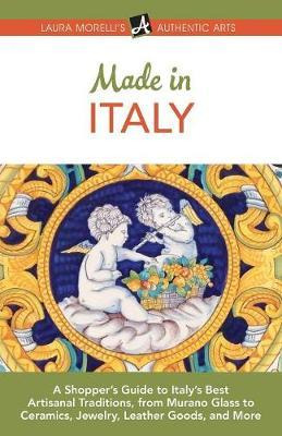 Libro Made In Italy : A Shopper's Guide To Italy's Best A...