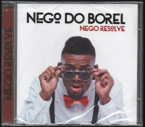 Cd Nego Do Borel Cd Nego Resolve