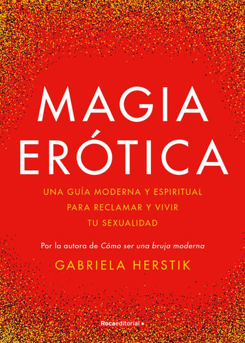 Libro Magia Erotica - Gabriela Herstik