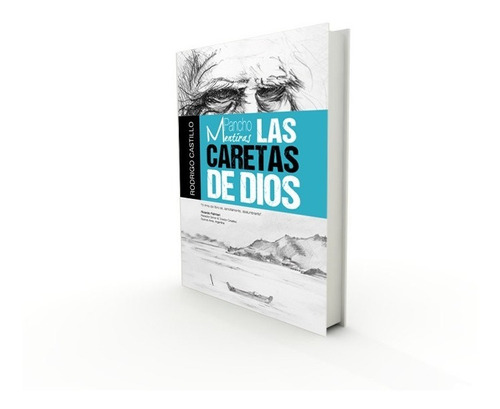 Novela  Las Caretas De Dios . Nuevo Y Firmado Por El Autor