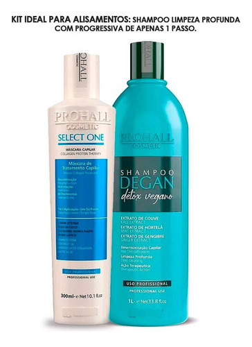 Kit Escova Progressiva - Shampoo Degan + Select One Prohall