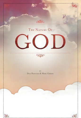 The Nature Of God, De Jr. Donald M. Hastings. Editorial One Stone, Tapa Blanda En Inglés