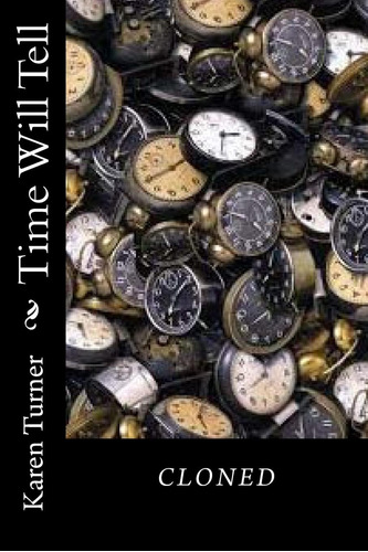 Libro:  Time Will Tell (cloned)