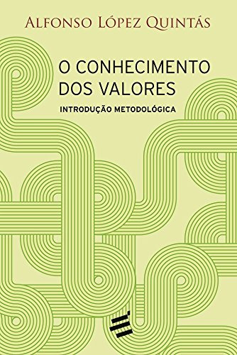 Libro Conhecimento Dos Valores O Introdução Metodológica Col