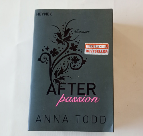 Anna Todd  After Passion Libro Importado Idioma Alemán Edic.