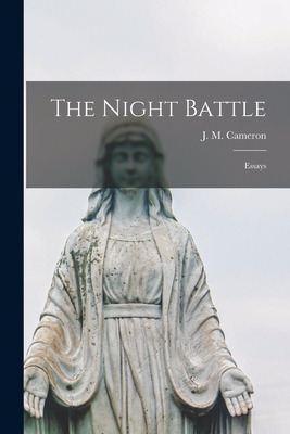 Libro The Night Battle; Essays - Cameron, J. M. (james Mu...