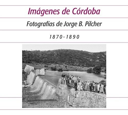 Libro Imagenes De Cordoba De Maria Cristina Boixados