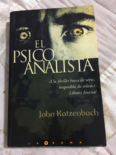 El Psicoanalista Autor John Katzenbach Editorial Ediciones B