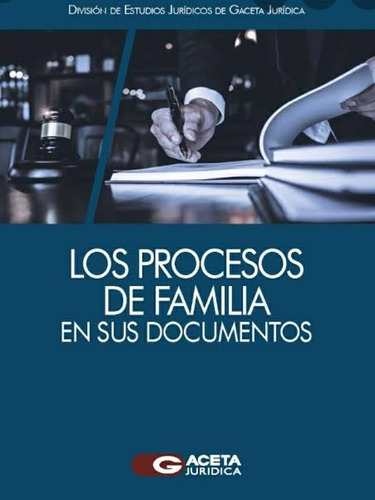 Los Procesos  De  Familia  En  Sus  Documento 2021 T. Dura 