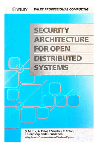Security Architecture For Open Distributed Systems - Muftic