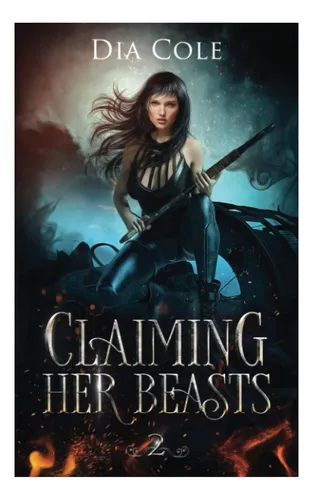 comprar Libro: Reclamando Sus Bestias, Segundo Libro
