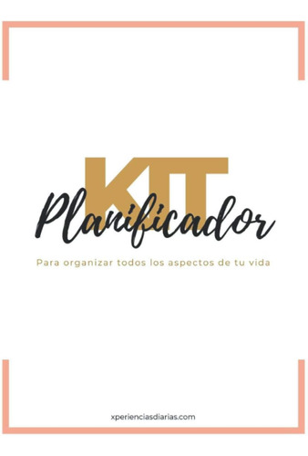 Libro Kit Planificador: Organizar Aspectos Tu Vida