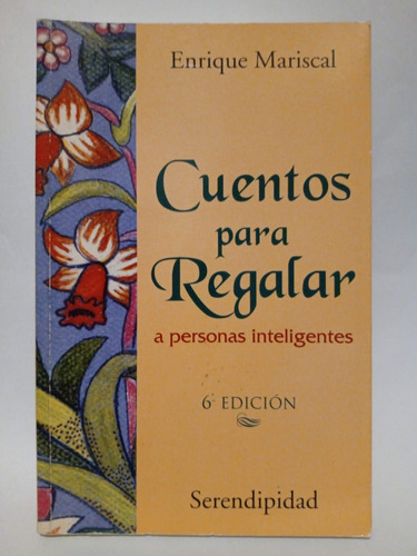 Cuentos Para Regalar A Personas Inteligentes - E. Mariscal