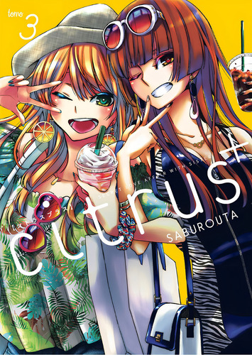 CITRUS 3: No aplica, de Saburouta. Serie No aplica, vol. No aplica. Editorial Kamite, tapa pasta blanda, edición 3 en español, 2023