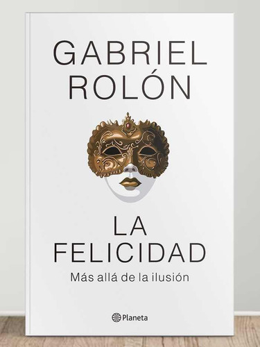 La Felicidad Gabriel Rolon 2023