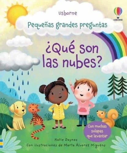 Libro Libro Pequeñas Grandes Preguntas - Que Son Las Nubes?, De Katie Daynes. Editorial Usborne, Tapa Dura En Español, 2021