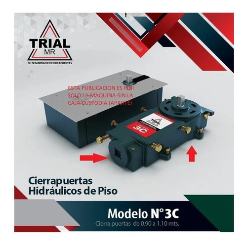 Imagen 4 de 5 de Cierrapuertas De Piso Trial 3c Solo Maquina Para 0,90/1,10 M