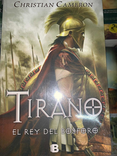 Tirano El Rey Del Bósforo / Christian Cameron