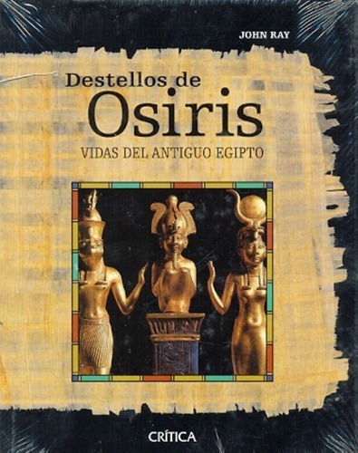 Libro - Destellos De Osiris - John Ray