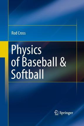 Libro Physics Of Baseball & Softball - Rod Cross