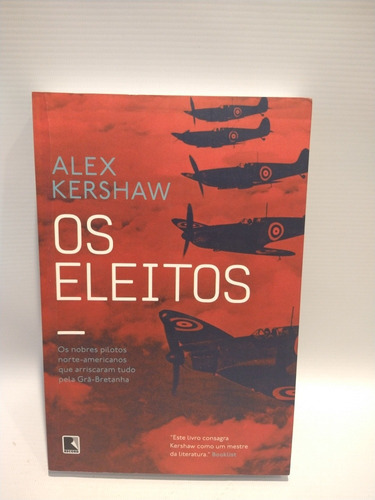 Os Eleitos Alex Kershaw Record 