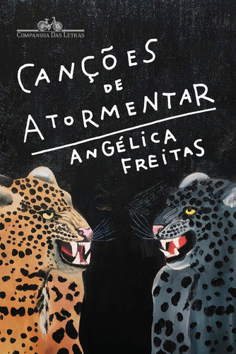 Canções de atormentar, de Freitas, Angélica. Editorial Editora Schwarcz SA, capa mole em português, 2020