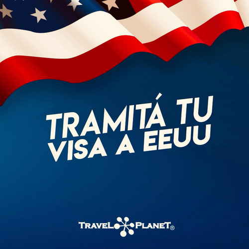 Tramite Gestión Visa Eeuu Formulario Ds 160, Formulario Esta
