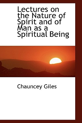 Libro Lectures On The Nature Of Spirit And Of Man As A Sp...